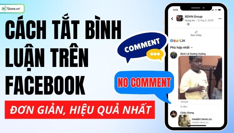 Cách tắt bình luận trên Facebook ĐƠN GIẢN, nhanh