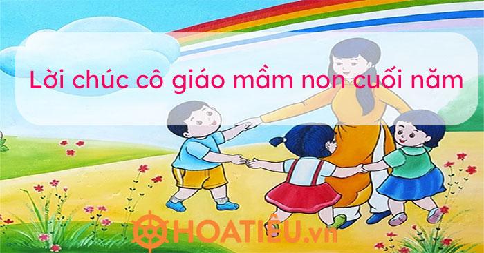 Lời chúc cô giáo mầm non cuối năm