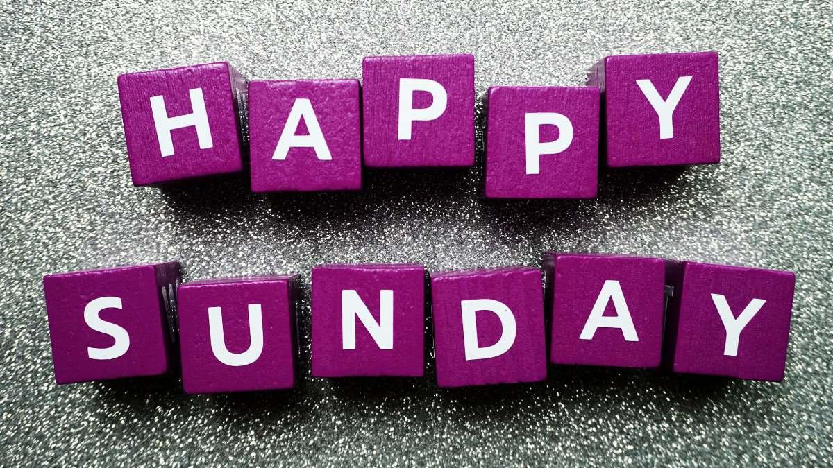 55+ lời chào ngày mới chủ nhật vui vẻ ý nghĩa nhất