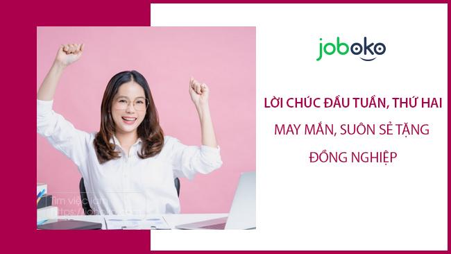 Lời chúc đầu tuần, thứ Hai may mắn, suôn sẻ tặng đồng nghiệp