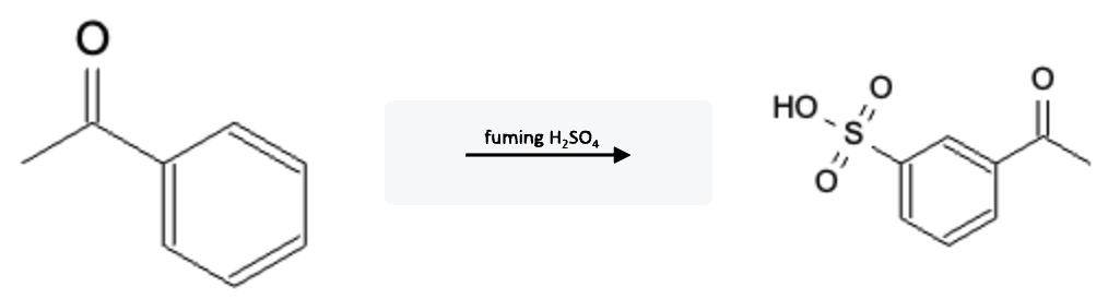 Aromatic Reactions: Sulfonation using SO3/H2SO4