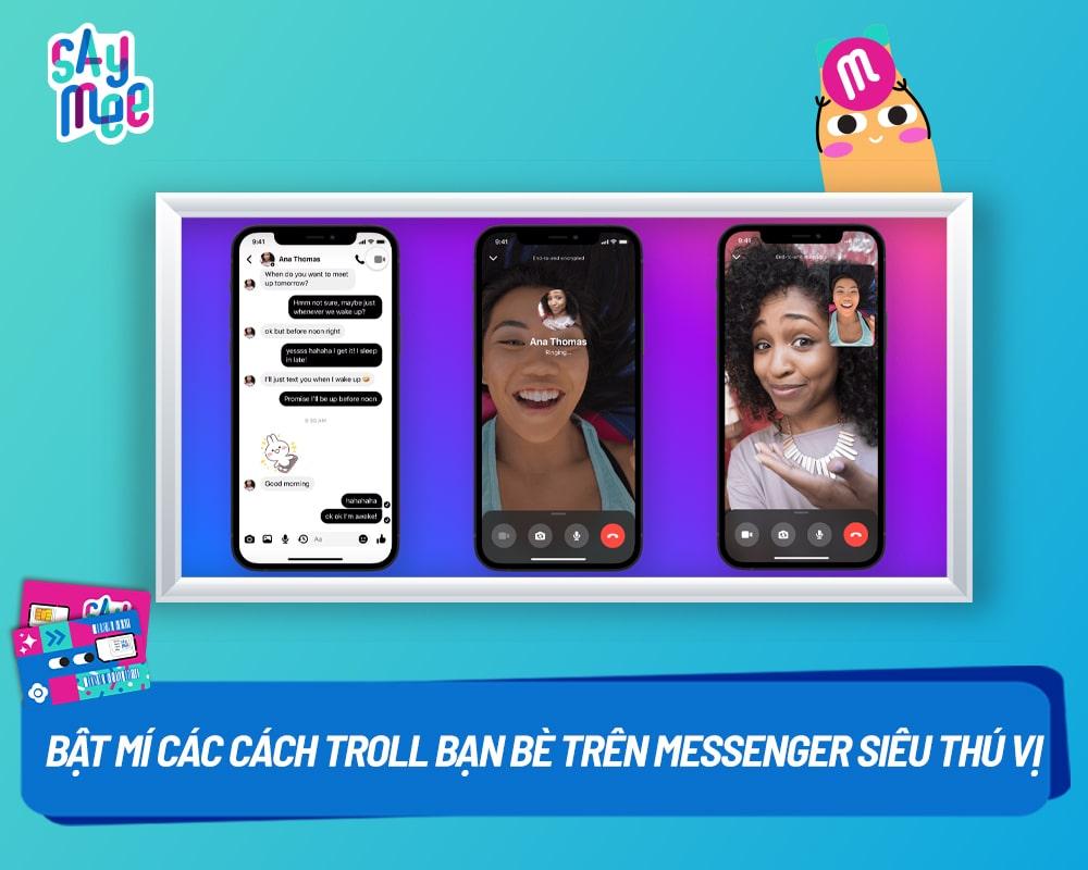 Bật mí các cách troll bạn bè trên Messenger siêu thú vị