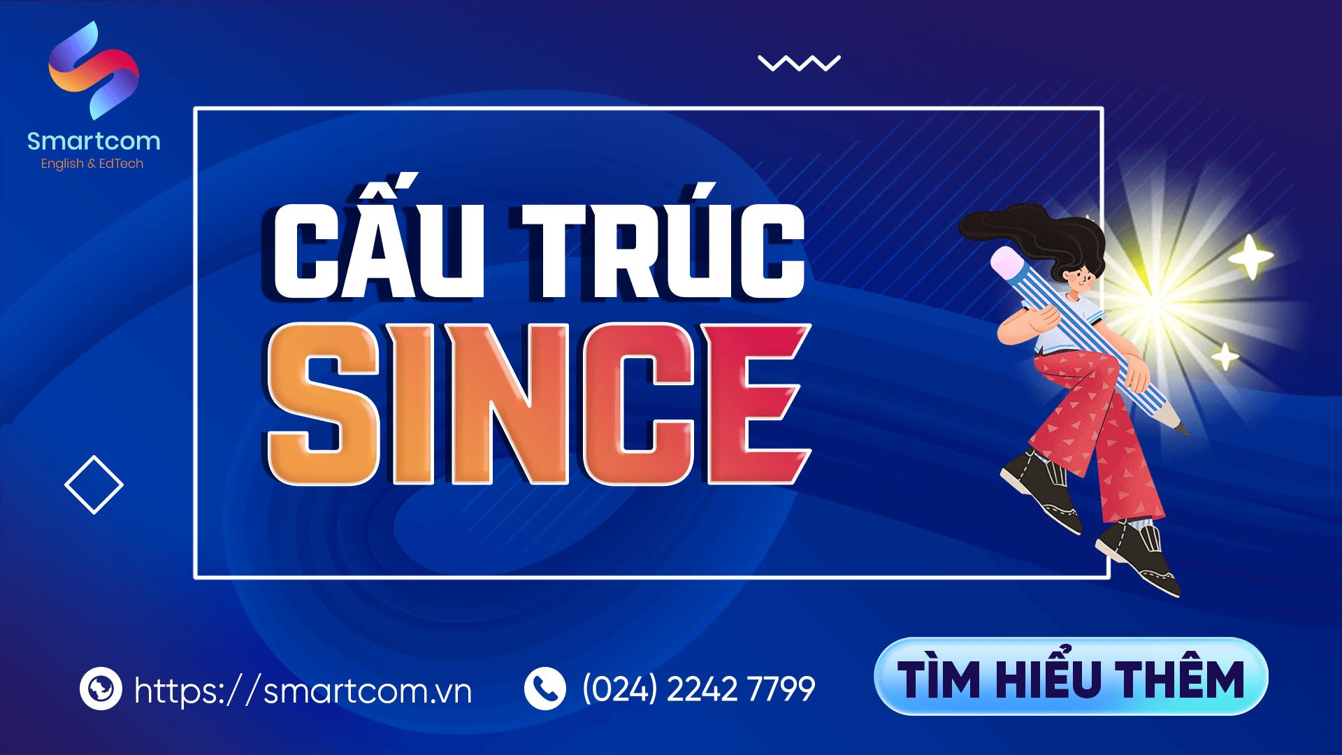 Cấu trúc since