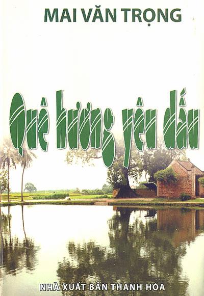 Tiểu thuyết “Quê hương yêu dấu” - bức tranh lung linh sắc màu về làng quê